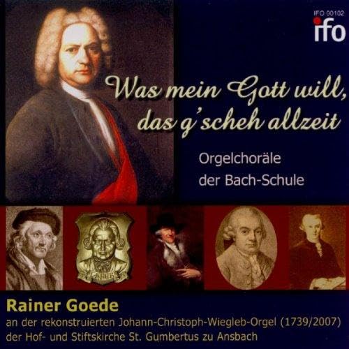 Orgelchoräle der Bach-Schule von Ifo (Medienvertrieb Heinzelmann)