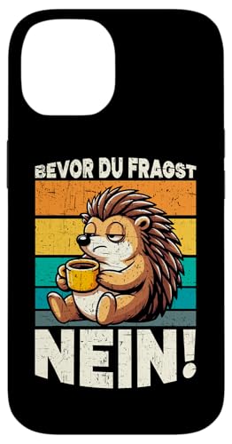 Bevor Du Fragst Nein Igel Schlechte Laune Sarkasmus Hülle für iPhone 14 Bevor Du Fragst Nein Igel Schlechte Laune Sarkasmus Hülle für iPhone 14 von Igel Sarkastische Sprüche Lustige Aussagen