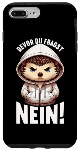 Bevor Du Fragst Nein Igel Schlechte Laune Sarkasmus Hülle für iPhone 7 Plus/8 Plus Bevor Du Fragst Nein Igel Schlechte Laune Sarkasmus Hülle für iPhone 7 Plus/8 Plus von Igel Sarkastische Sprüche Lustige Aussagen