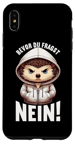 Bevor Du Fragst Nein Igel Schlechte Laune Sarkasmus Hülle für iPhone XS Max Bevor Du Fragst Nein Igel Schlechte Laune Sarkasmus Hülle für iPhone XS Max von Igel Sarkastische Sprüche Lustige Aussagen