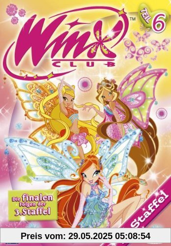 Winx Club - 3. Staffel Vol. 6 von Iginio Straffi