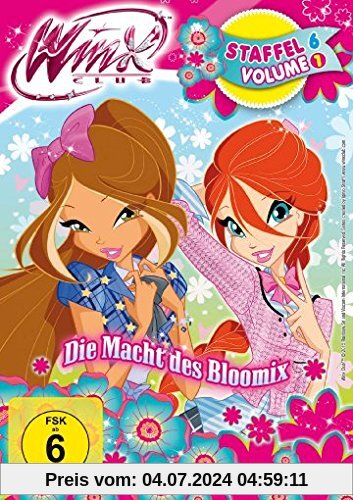 Winx Club - Die Macht des Bloomix (6 Staffel Volume 1) von Iginio Straffi