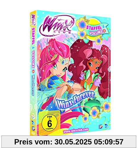 Winx Club - Forever (6.Staffel Volume 4) von Iginio Straffi