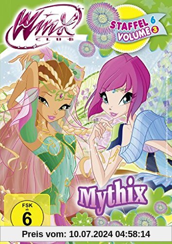 Winx Club - Mythix (Staffel 6 Volume 3) von Iginio Straffi