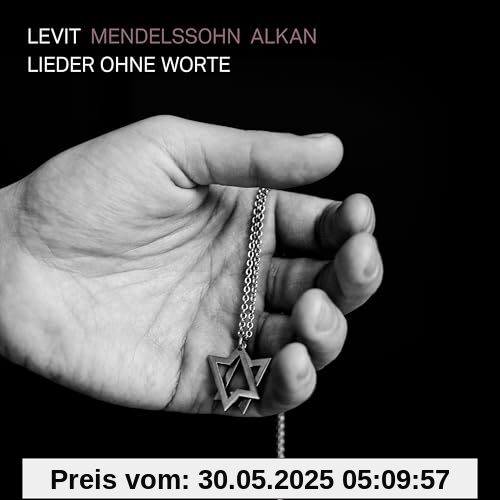 Mendelssohn: Lieder Ohne Worte von Igor Levit