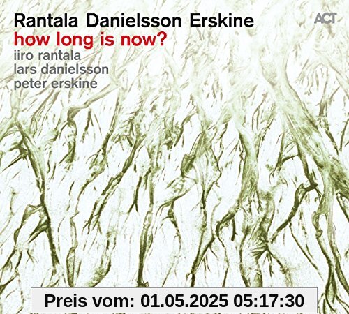 How Long Is Now? von Iiro Rantala