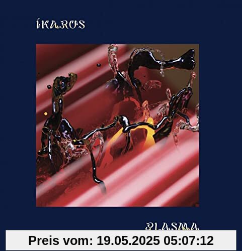 Plasma Plasma von Ikarus