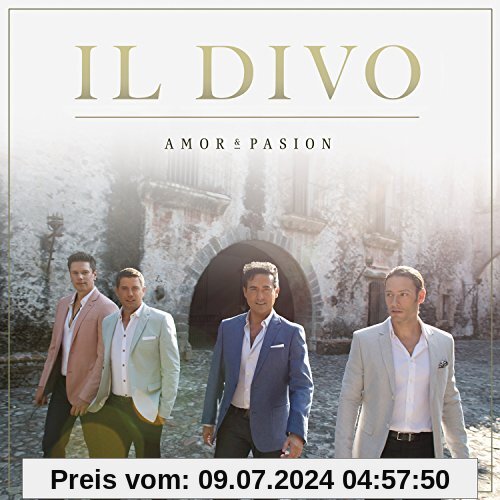 Amor & Pasion von Il Divo