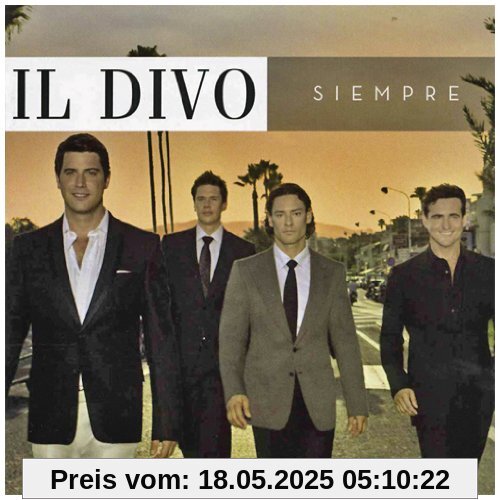 Siempre Siempre von Il Divo