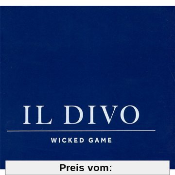 Wicked Game von Il Divo