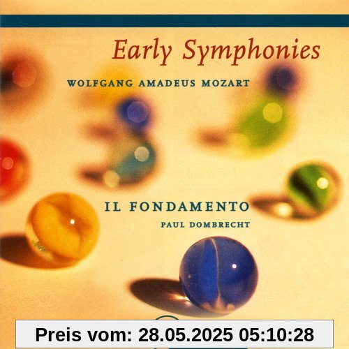 Mozart: Frühe Sinfonien KV 16, 19, 22, 32, Anh. 223/19a, Anh. 214/45b Mozart: Frühe Sinfonien KV 16, 19, 22, 32, Anh. 223/19a, Anh. 214/45b von Il Fondamento