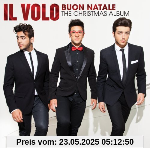Buon Natale - The Christmas Album Buon Natale - The Christmas Album von Il Volo