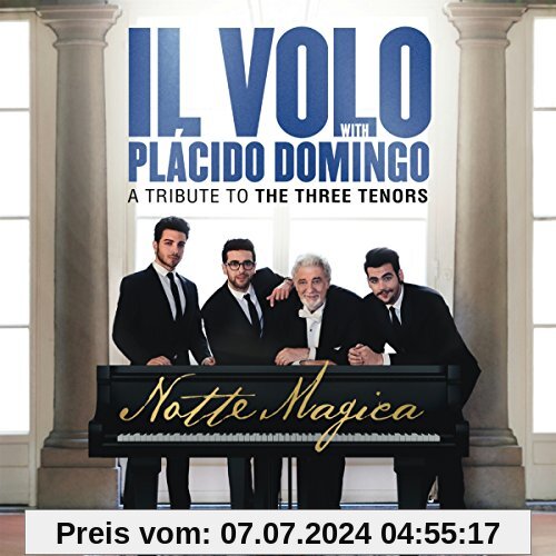 Notte Magica - A Tribute to the Three Tenors (Live) von Il Volo