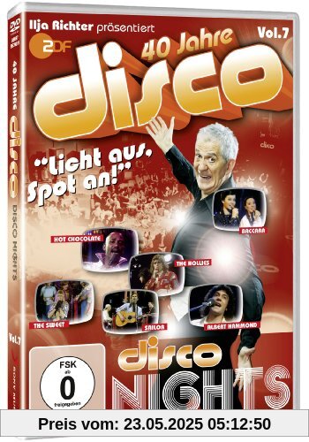 40 Jahre Disco Vol. 7 - Disco Nights 40 Jahre Disco Vol. 7 - Disco Nights von Ilja Richter