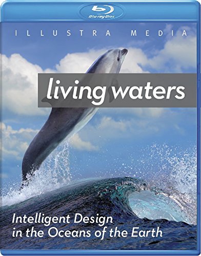 Living Waters: Intelligent Design in the Oceans of the Earth - Blu-ray Living Waters: Intelligent Design in the Oceans of the Earth - Blu-ray von Illustra Media