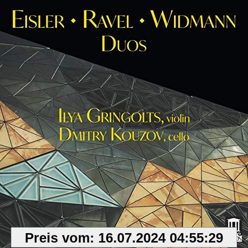 Eisler, Ravel, Widmann: Duos von Ilya Gringolts