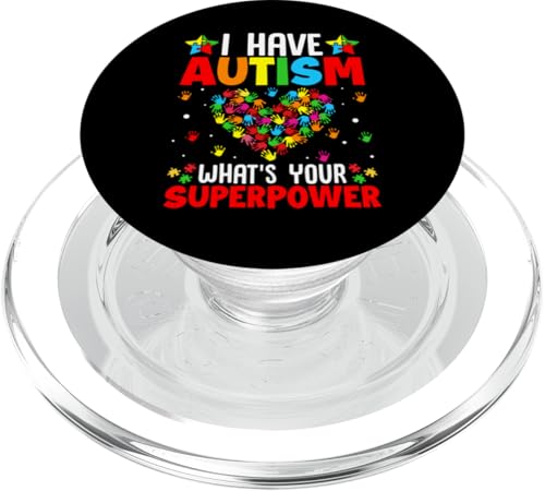 I Have Autism What's Your Superpower PopSockets PopGrip für MagSafe I Have Autism What's Your Superpower PopSockets PopGrip für MagSafe von Im April tragen wir blaue