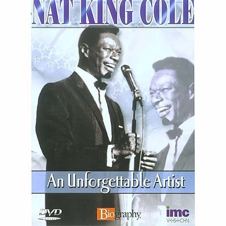 Nat King Cole - An Unforgettable Artist [DVD] [UK Import] von Imc Vision