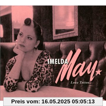 Love Tattoo von Imelda May