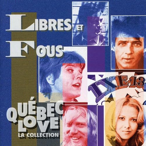 Quebec Love ( la Collection ) von Imp/Uni