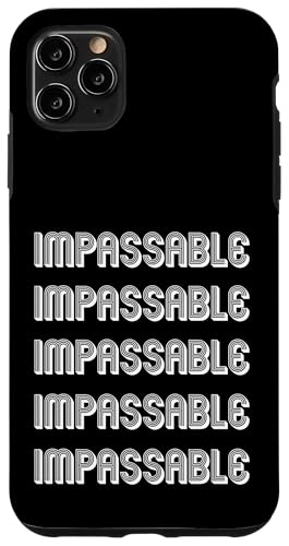 Unpassierbar Hülle für iPhone 11 Pro Max Unpassierbar Hülle für iPhone 11 Pro Max von Impassable Apparel