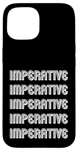 Imperativ Hülle für iPhone 15 Imperativ Hülle für iPhone 15 von Imperative Apparel