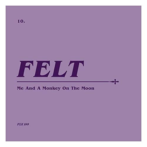 FELT - ME AND A DONKEY ON THE MOON (REMAST.CD+7 BOX) (1 CD) von Import-L