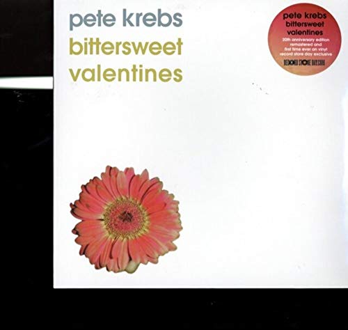 PETE KREBS - Bittersweet Valentines (1 LP) von Import-L