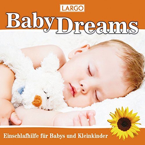 Baby Dreams - Einschlafhilfe für Babys und Kleinkinder von Import
