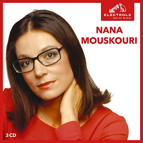 Electrola...das Ist Musik! Nana Mouskouri von UNIVERSAL MUSIC GROUP