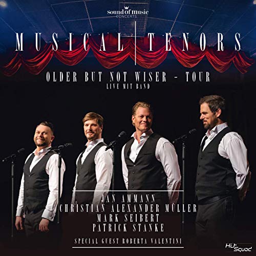 Musical Tenors / older but not wiser - Tour Musical Tenors / older but not wiser - Tour von Import