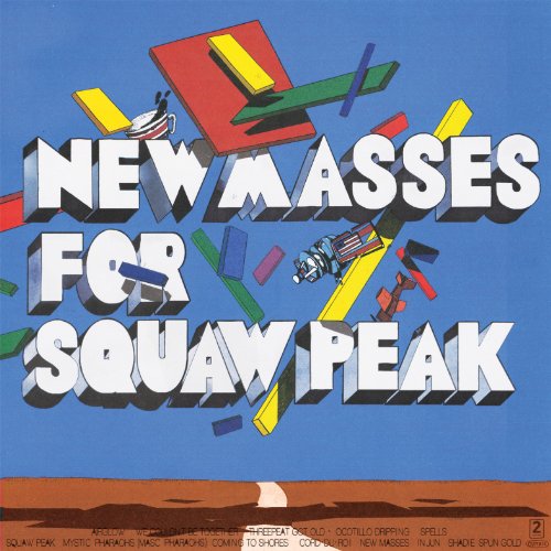 New Masses for Squaw Peak [Vinyl LP] von Import