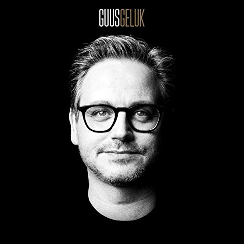 Guus Meeuwis - Geluk Guus Meeuwis - Geluk von ImportCDs