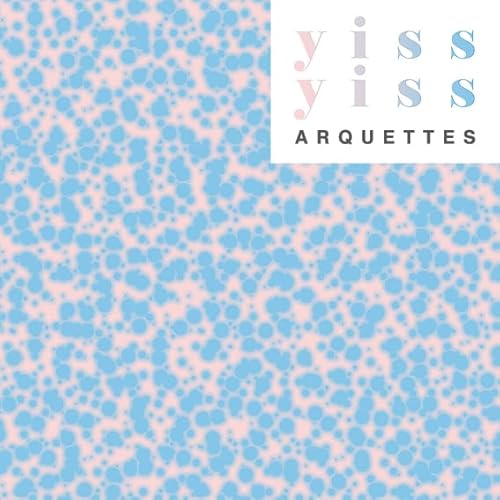 Arquettes - Yiss Yiss von Imports