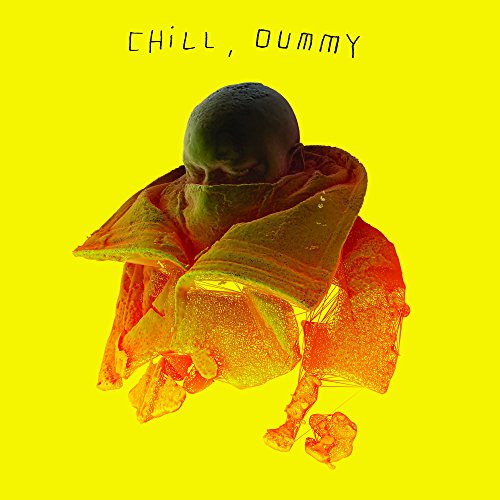 Chill, dummy [Vinyl LP] von Imports