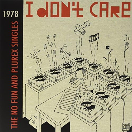 I Don't Care: the No Fun & Plu [Vinyl LP] von Imports