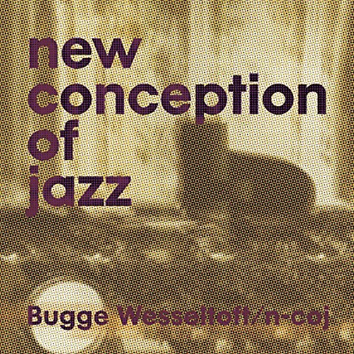 New Conception of Jazz (25th Anniversary Edition) [Vinyl LP] von Imports