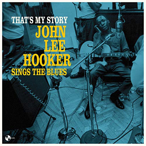 That's My Story: John Lee Hooker Sings The [Vinyl LP] von Imports
