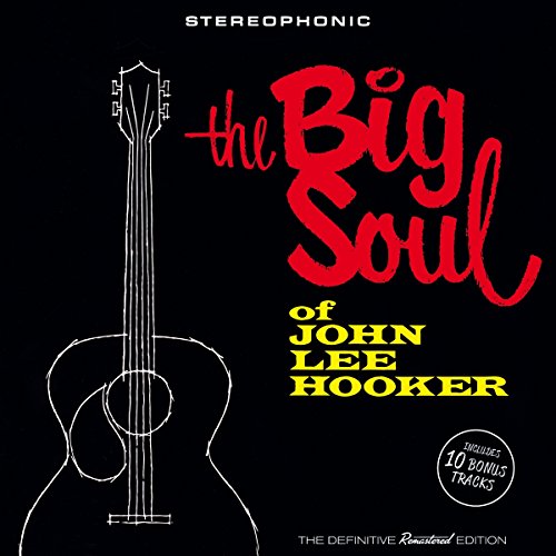 The Big Soul of John Lee Hooker+10 Bonus Tracks von Imports
