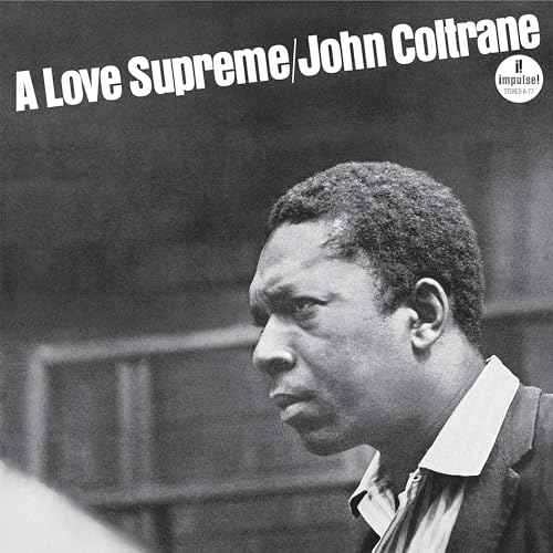 A Love Supreme (Excl.Ltd.Colored Edt.) [Vinyl LP] von Impulse (Universal Music)