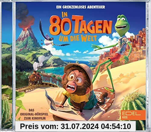 In 80 Tagen um die Welt - Das Original-Hörspiel zum Kinofilm von In 80 Tagen Um die Welt