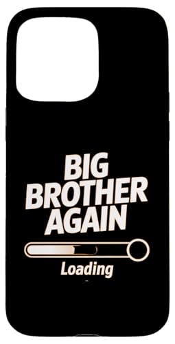 Leveling Up To Big Brother Bro I'm Going To Be A Big Brother Hülle für iPhone 15 Pro Max von In My Big Brother Era Shirt I Am A Big Brother