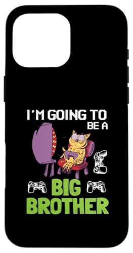 Leveling Up To Big Brother Bro I'm Going To Be A Big Brother Hülle für iPhone 16 Pro Max von In My Big Brother Era Shirt I Am A Big Brother