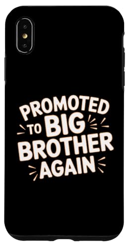 Up To Big Brother Again I'm Going To Be A Big Brother Hülle für iPhone XS Max von In My Big Brother Era Shirt I Am A Big Brother