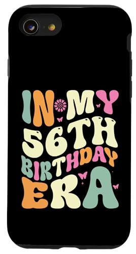 In my 56th Birthday Era 56 Years old Geburtstagsgeschenk Hülle für iPhone SE (2020) / 7 / 8 von In my Birthday Era Decorations