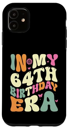 In my 64th Birthday Era 64 Years old Geburtstagsgeschenk Hülle für iPhone 11 In my 64th Birthday Era 64 Years old Geburtstagsgeschenk Hülle für iPhone 11 von In my Birthday Era Decorations
