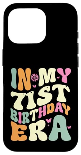 In my 71st Birthday Era 71 Years old Geburtstagsgeschenk Hülle für iPhone 16 Pro In my 71st Birthday Era 71 Years old Geburtstagsgeschenk Hülle für iPhone 16 Pro von In my Birthday Era Decorations