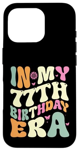 In my 77th Birthday Era 77 Years old Geburtstagsgeschenk Hülle für iPhone 16 Pro In my 77th Birthday Era 77 Years old Geburtstagsgeschenk Hülle für iPhone 16 Pro von In my Birthday Era Decorations