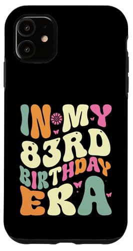 In my 83rd Birthday Era 83 Years old Geburtstagsgeschenk Hülle für iPhone 11 In my 83rd Birthday Era 83 Years old Geburtstagsgeschenk Hülle für iPhone 11 von In my Birthday Era Decorations