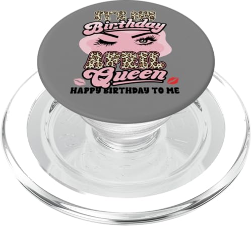 Alles Gute zum Geburtstag Mädchen geboren April Sassy Queen PopSockets PopGrip für MagSafe Alles Gute zum Geburtstag Mädchen geboren April Sassy Queen PopSockets PopGrip für MagSafe von InGENIUS Birthday Queen Hemden & Geschenke